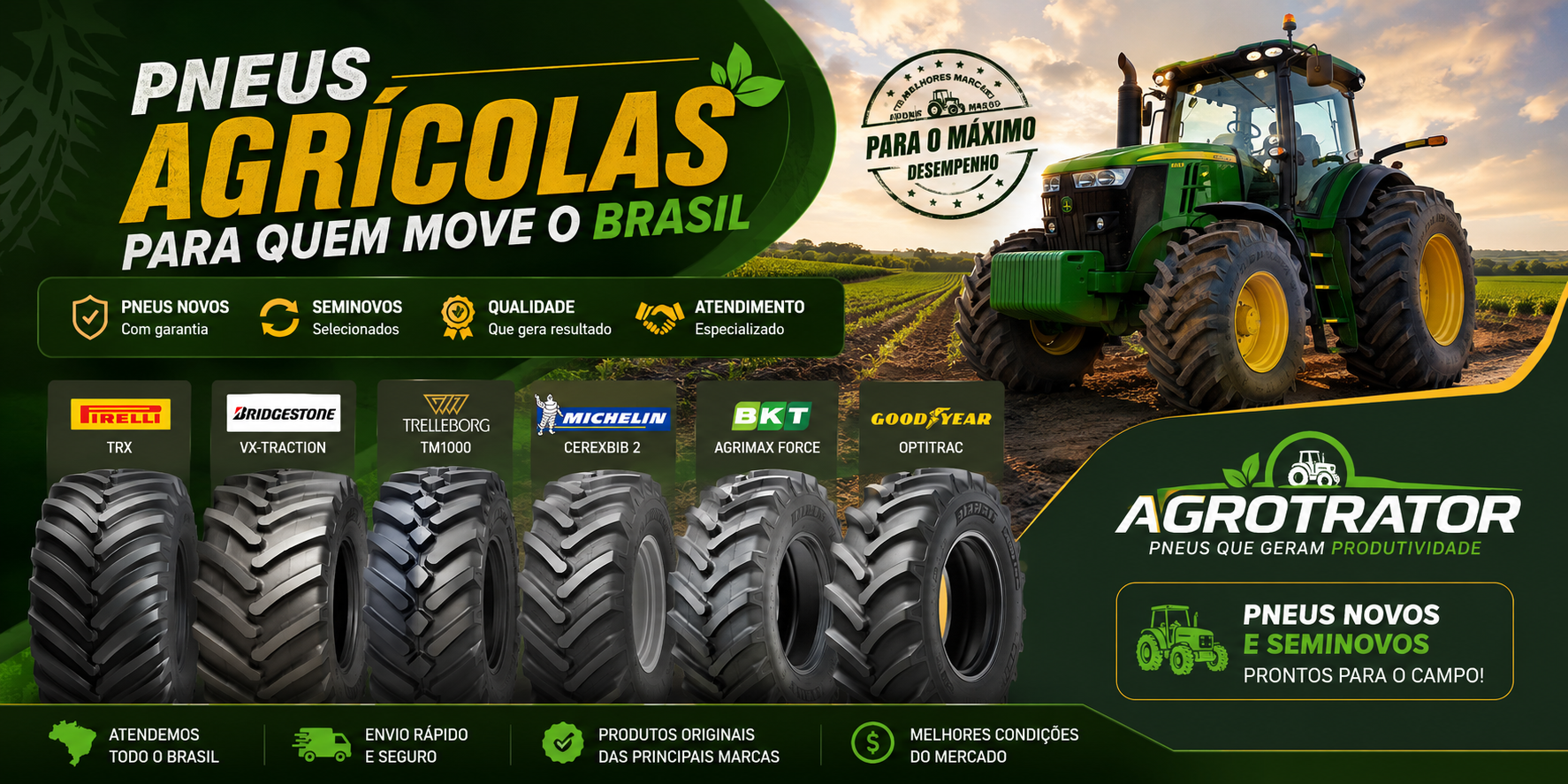 Pneus Agrícolas para quem move o Brasil